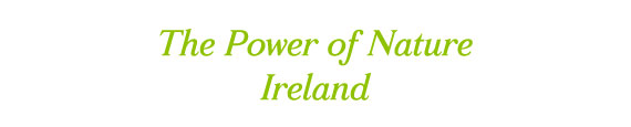 The Power of Nature - Ireland