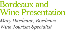 Bordeaux and Wine Presentation